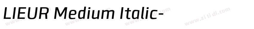 LIEUR Medium Italic字体转换